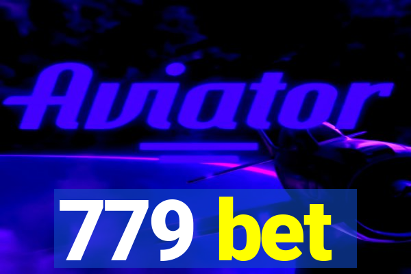 779 bet